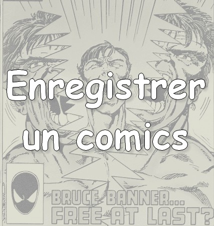 Cliquer pour ajouter un comics